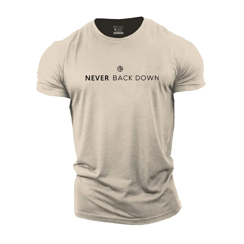 Never Back Down Graphic Men's Fitness T-shirts