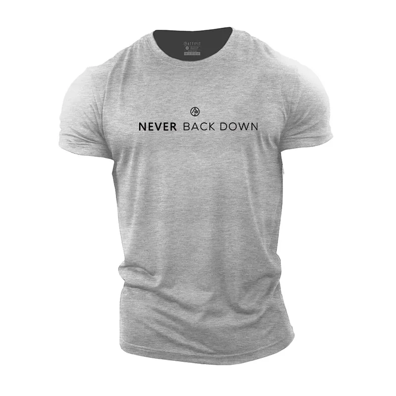 Never Back Down Graphic Men's Fitness T-shirts